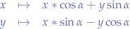 \begin{eqnarray*}
x &\mapsto& x*\cos{\alpha} + y\sin{\alpha} \\
y &\mapsto& x*\sin{\alpha} - y\cos{\alpha}
\end{eqnarray*}