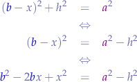 \begin{eqnarray*}
({\color{blue}b}-x)^{2} + h^{2} &=& {\color{violet}a}^{2} \\
&\Leftrightarrow& \\
({\color{blue}b}-x)^{2} &=&  {\color{violet}a}^{2} - h^{2} \\
&\Leftrightarrow& \\
{\color{blue}b}^{2} - 2{\color{blue}b}x + x^{2} &=& {\color{violet}a}^{2} - h^{2}
\end{eqnarray*}