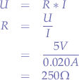 \begin{eqnarray*}
U &=& R * I \\
R &=& \frac{U}{I} \\
&=& \frac{5V}{0.020A} \\
&=& 250\Omega
\end{eqnarray*}