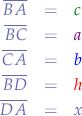 \begin{eqnarray*}
\overline{BA} &=& {\color{green}c} \\
\overline{BC} &=& {\color{violet}a} \\
\overline{CA} &=& {\color{blue}b} \\
\overline{BD} &=& {\color{red}h} \\
\overline{DA} &=& x 
\end{eqnarray*}