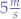 $5\frac{m}{s}$