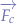 $\overrightarrow{F_{c}}$