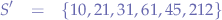 \begin{eqnarray*}
S' &=& \{10, 21, 31, 61, 45, 212\}
\end{eqnarray*}