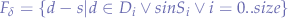 $F_{\delta} = \{ d - s | d \in D_{i} \vee s in S_{i} \vee i=0..size \}$