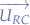 $\overrightarrow{U_{RC}}$