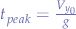 $t_{peak}=\frac{V_{y_0}}{g}$
