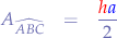 \begin{eqnarray*}
A_{\widehat{ABC}} &=& \frac{{\color{red}h}{\color{blue}a}}{2}
\end{eqnarray*}