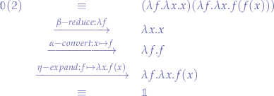 \begin{eqnarray*}
\mathbbold{0}(\mathbbold{2}) &\equiv& (\lambda f.\lambda x.x)(\lambda f.\lambda x.f(f(x))) \\
&\xrightarrow{\beta-reduce: \lambda f}& \lambda x.x \\
&\xrightarrow{\alpha-convert: x \mapsto f}& \lambda f.f \\
&\xrightarrow{\eta-expand: f \mapsto \lambda x.f(x)}& \lambda f.\lambda x.f(x) \\
&\equiv& \mathbbold{1}
\end{eqnarray*}